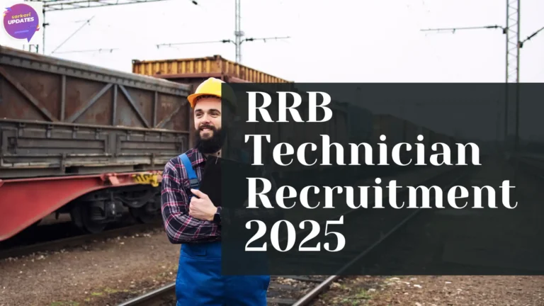 RRB Technician Recruitment 2025: Eligibility, Exam Date & Syllabus